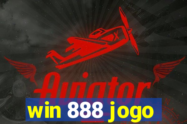 win 888 jogo